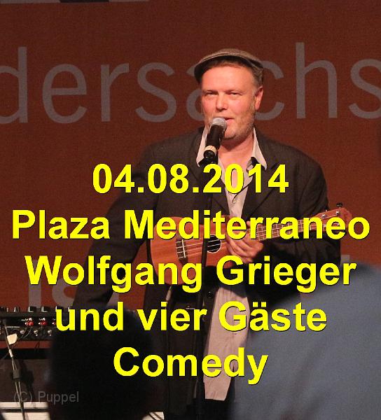 A_20140804 Plaza Mediterraneo Wolfgang Grieger Comedy.jpg